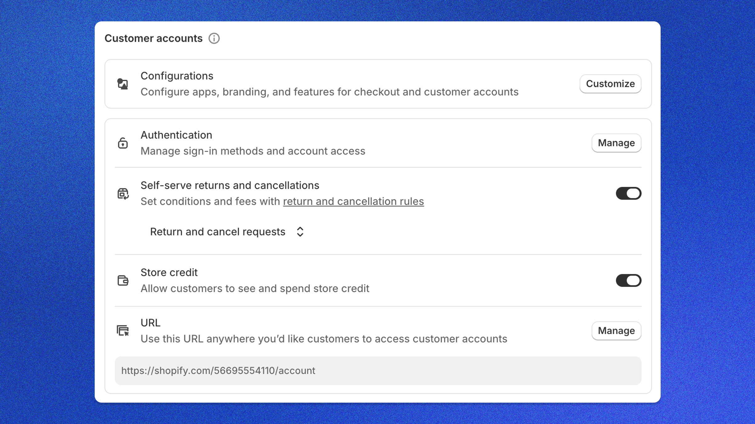Shopify Customer accounts settings – the Self-serve returns and cancellations toggle switched on, with the Return and cancel requests option enabled